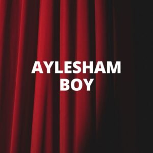 Aylesham Boy - 27th January 2026 - 7pm - St Mary's